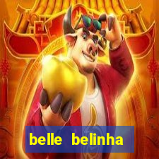 belle belinha vazados privacy